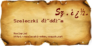 Szeleczki Ádám névjegykártya
